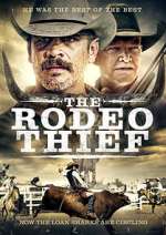 Watch The Rodeo Thief 1channel