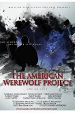 Watch The American Werewolf Project 1channel