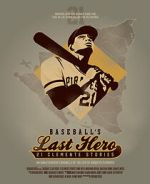 Watch Baseball's Last Hero: 21 Clemente Stories 1channel