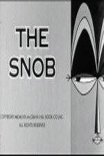 Watch The Snob 1channel