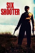 Watch Six Shooter (Short 2004) 1channel