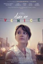 Watch Alex of Venice 1channel