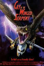 Watch Cry of the Winged Serpent 1channel