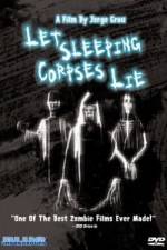 Watch Let Sleeping Corpses Lie 1channel
