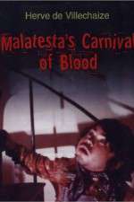 Watch Malatesta's Carnival of Blood 1channel