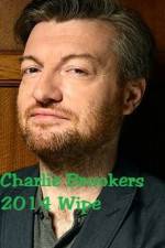 Watch Charlie Brooker\'s 2014 Wipe 1channel