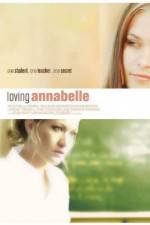 Watch Loving Annabelle 1channel
