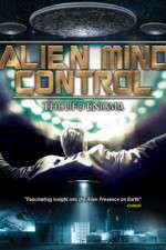 Watch Alien Mind Control: The UFO Enigma 1channel