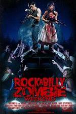 Watch Rockabilly Zombie Weekend 1channel