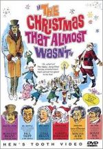 Watch The Christmas That Almost Wasn\'t 1channel
