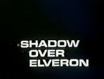 Watch Shadow Over Elveron 1channel