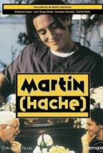 Watch Martin (Hache) 1channel
