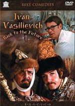 Watch Ivan Vasilievich: Back to the Future 1channel