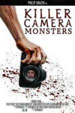 Watch Killer Camera Monsters 1channel