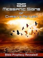 Watch 25 Messianic Signs 1channel