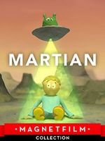 Watch Martian (Short 2015) 1channel
