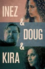 Watch Inez & Doug & Kira 1channel