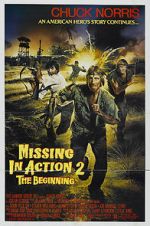 Watch Missing in Action 2: The Beginning 1channel