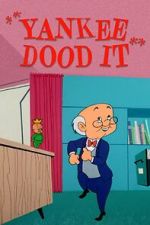 Watch Yankee Dood It (Short 1956) 1channel