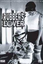 Watch Rubber's Lover 1channel