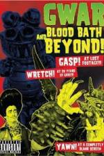 Watch GWAR: Blood-Bath and Beyond 1channel