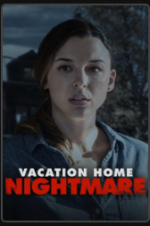 Watch Vacation Home Nightmare 1channel