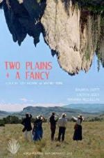 Watch Two Plains & a Fancy 1channel