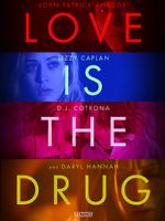 Watch Love Is the Drug 1channel