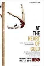 Watch At the Heart of Gold: Inside the USA Gymnastics Scandal 1channel