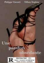 Watch Une passion obsdante 1channel