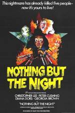 Watch Nothing But the Night 1channel