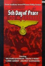 Watch The Fifth Day of Peace 1channel
