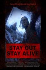 Watch Stay Out Stay Alive 1channel