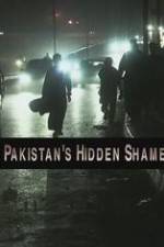 Watch Pakistan's Hidden Shame 1channel