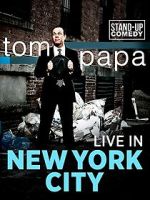 Watch Tom Papa: Live in New York City 1channel