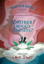 Watch Another Froggy Evening (Short 1995) 1channel