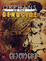 Watch Orphans of the Genocide 1channel