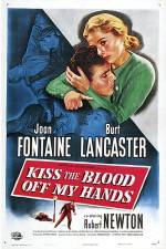 Watch Kiss The Blood Off My Hands 1channel