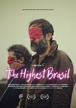 Watch The Highest Brasil 1channel