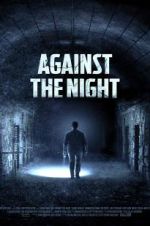 Watch Against the Night 1channel