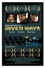 Watch River Ways 1channel