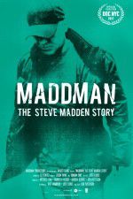 Watch Maddman: The Steve Madden Story 1channel