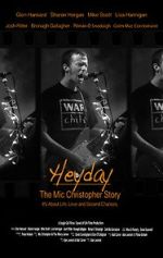 Watch Heyday - The Mic Christopher Story 1channel