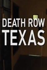 Watch Death Row Texas 1channel