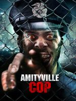 Watch Amityville Cop 1channel