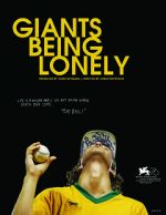 Watch Giants Being Lonely 1channel