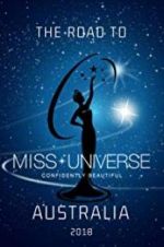 Watch The Road to Miss Universe Australia 1channel