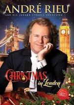Watch Andre Rieu: Christmas in London 1channel