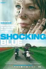 Watch Shocking Blue 1channel