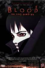 Watch Blood: The Last Vampire Anime 1channel